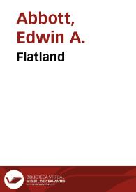 Flatland / Edwin A. Abbott | Biblioteca Virtual Miguel de Cervantes