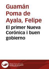 El primer Nueva Corónica i buen gobierno / conpuesto por Don Phelipe Guaman Poma de Aiala; consultora académica de la presente edición en internet: Rolena Adorno | Biblioteca Virtual Miguel de Cervantes