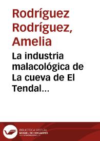 La industria malacológica de La cueva de El Tendal (San Andrés y Sauces, isla de La Palma) / Amelia Rodríguez Rodríguez y Juan Francisco Navarro Mederos | Biblioteca Virtual Miguel de Cervantes