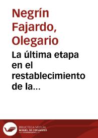 La última etapa en el restablecimiento de la Universidad de San Fernando / Olegario Negrín Fajardo | Biblioteca Virtual Miguel de Cervantes