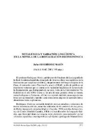 Rafael Rodríguez Marín : "Metalengua y variación lingüística en la novela de la Restauración decimonónica". (Madrid: RAE, 2005, 793 págs.) / Abraham Madroñal | Biblioteca Virtual Miguel de Cervantes