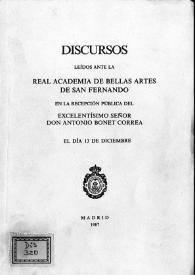 Los cafés históricos / discursos leídos ante la Real Academia de Bellas Artes de San Fernando en la recepción pública de Antonio Bonet Correa el día 13 de diciembre; [y contestación de José María de Azcárate] | Biblioteca Virtual Miguel de Cervantes