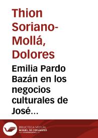Emilia Pardo Bazán en los negocios culturales de José Lázaro Galdiano: el curioso caso de María Bashkirtseff / Dolores Thion Soriano-Mollá | Biblioteca Virtual Miguel de Cervantes