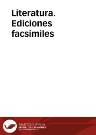 Literatura. Ediciones facsímiles | Biblioteca Virtual Miguel de Cervantes