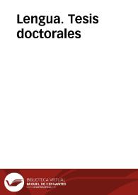 Lengua. Tesis doctorales | Biblioteca Virtual Miguel de Cervantes