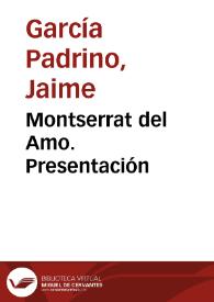 Montserrat del Amo. Presentación | Biblioteca Virtual Miguel de Cervantes