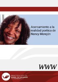 Más información sobre Acercamiento a la realidad poética de Nancy Morejón / por Carmen Alemany Bay