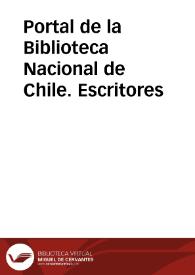Portal de la Biblioteca Nacional de Chile. Escritores | Biblioteca Virtual Miguel de Cervantes