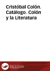 Cristóbal Colón. Catálogo. Colón y la Literatura | Biblioteca Virtual Miguel de Cervantes