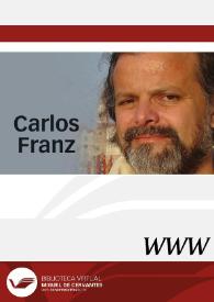 Carlos Franz / director José Carlos Rovira | Biblioteca Virtual Miguel de Cervantes
