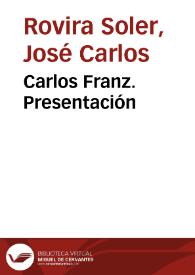 Carlos Franz. Presentación | Biblioteca Virtual Miguel de Cervantes