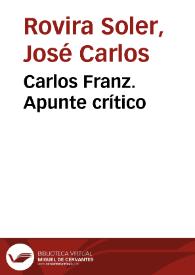 Carlos Franz. Apunte crítico | Biblioteca Virtual Miguel de Cervantes