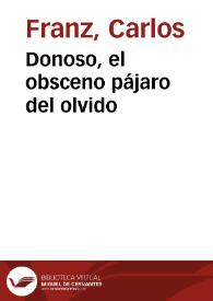 Donoso, el obsceno pájaro del olvido | Biblioteca Virtual Miguel de Cervantes