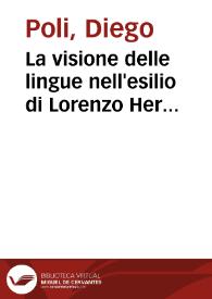 La visione delle lingue nell'esilio di Lorenzo Hervás y Panduro / Diego Poli | Biblioteca Virtual Miguel de Cervantes