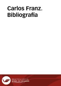 Carlos Franz. Bibliografía | Biblioteca Virtual Miguel de Cervantes