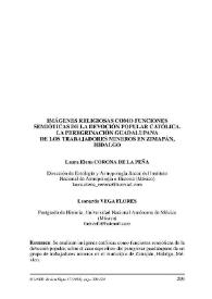 Imágenes religiosas como funciones semióticas de la devoción popular católica. La peregrinación guadalupana de los trabajadores mineros en Zimapán, Hidalgo / Laura Elena Corona de La Peña y Leonardo Vega Flores | Biblioteca Virtual Miguel de Cervantes