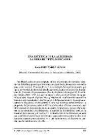 Sonia Fernández Hoyos: "Una estética de la alteridad: la obra de Trina Mercader" (Madrid: Universidad Nacional de Educación a Distancia, 2006) / Juan Varo Zafra | Biblioteca Virtual Miguel de Cervantes