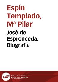 José de Espronceda. Biografía / María Pilar Espín Templado | Biblioteca Virtual Miguel de Cervantes