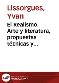 El Realismo. Arte y literatura, propuestas técnicas y estímulos ideológicos / Yvan Lissorgues | Biblioteca Virtual Miguel de Cervantes