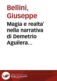 Magia e realta' nella narrativa di Demetrio Aguilera Malta / Giuseppe Bellini | Biblioteca Virtual Miguel de Cervantes