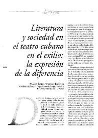 Literatura y sociedad en el teatro cubano en el exilio: la expresión de la diferencia / Maida Isabel Watson Espener | Biblioteca Virtual Miguel de Cervantes