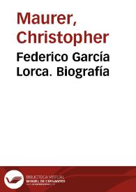 Federico García Lorca. Biografía | Biblioteca Virtual Miguel de Cervantes