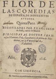 Flor de las comedias de España de diferentes autores : quinta parte | Biblioteca Virtual Miguel de Cervantes