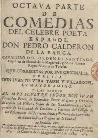 Octaua parte de comedias del celebre poeta español don Pedro Calderón de la Barca... | Biblioteca Virtual Miguel de Cervantes