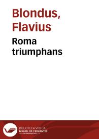 Roma triumphans | Biblioteca Virtual Miguel de Cervantes