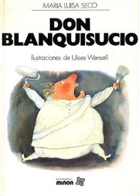 Ilustraciones para "Don Blanquisucio" / Ulises Wensell | Biblioteca Virtual Miguel de Cervantes