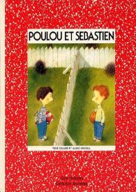 Ilustraciones para "Poulou et Sébastien" / Ulises Wensell | Biblioteca Virtual Miguel de Cervantes