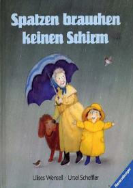 Ilustraciones para "Spatzen brauchen keinen Schirm" / Ulises Wensell | Biblioteca Virtual Miguel de Cervantes