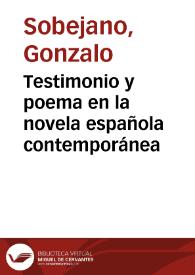 Testimonio y poema en la novela española contemporánea / Gonzalo Sobejano | Biblioteca Virtual Miguel de Cervantes