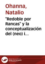 "Redoble por Rancas" y la conceptualización del (neo) indigenismo: una tendencia a la homogeneidad / Natalio Ohanna | Biblioteca Virtual Miguel de Cervantes