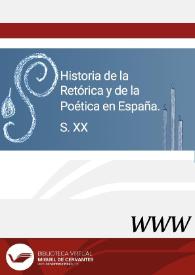 Historia de la Retórica y de la Poética en España. S. XX | Biblioteca Virtual Miguel de Cervantes