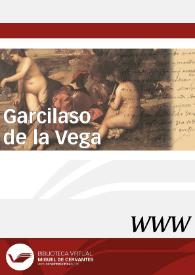 Garcilaso de la Vega / director José María Ferri Coll | Biblioteca Virtual Miguel de Cervantes