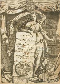 Nueva idea de la tragedia antigua o ilustración última al libro singular de poética de Aristóteles Stagirita / por Jusepe Antonio Gonçalez de Salas | Biblioteca Virtual Miguel de Cervantes