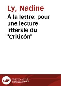 À la lettre: pour une lecture littérale du "Criticón" / Nadine Ly | Biblioteca Virtual Miguel de Cervantes