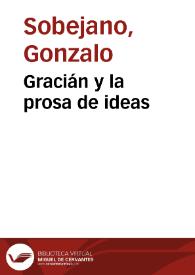 Gracián y la prosa de ideas / Gonzalo Sobejano | Biblioteca Virtual Miguel de Cervantes