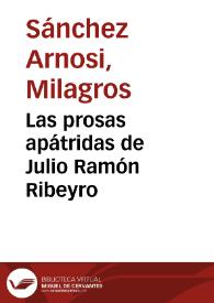Las prosas apátridas de Julio Ramón Ribeyro / Milagros Sánchez Arnosi | Biblioteca Virtual Miguel de Cervantes
