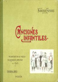 Canciones infantiles : primera serie / Narcisa Freixas; ilustraciones de Torné Esquius | Biblioteca Virtual Miguel de Cervantes