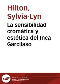 La sensibilidad cromática y estética del Inca Garcilaso / Sylvia L. Hilton y Amancio Labandeira | Biblioteca Virtual Miguel de Cervantes