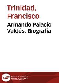 Armando Palacio Valdés. Biografía | Biblioteca Virtual Miguel de Cervantes