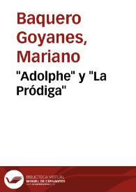 "Adolphe" y "La Pródiga" / por Mariano Baquero | Biblioteca Virtual Miguel de Cervantes