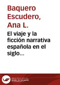 El viaje y la ficción narrativa española en el siglo XVIII / Ana L. Baquero | Biblioteca Virtual Miguel de Cervantes