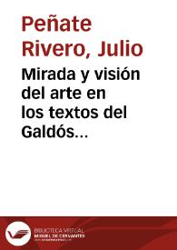 Mirada y visión del arte en los textos del Galdós viajero. Materiales para la posible reevaluación de una "obra menor" | Biblioteca Virtual Miguel de Cervantes