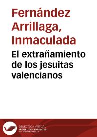 El extrañamiento de los jesuitas valencianos | Biblioteca Virtual Miguel de Cervantes
