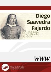 Diego Saavedra Fajardo / director Francisco Javier Díez de Revenga | Biblioteca Virtual Miguel de Cervantes