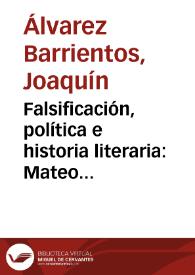 Falsificación, política e historia literaria: Mateo Alemán, el padre Isla y Moratín / Joaquín Álvarez Barrientos | Biblioteca Virtual Miguel de Cervantes