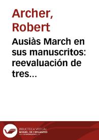 Ausiàs March en sus manuscritos: reevaluación de tres problemas fundamentales | Biblioteca Virtual Miguel de Cervantes